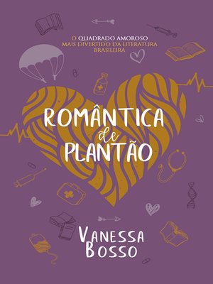 cover image of Romântica de Plantão